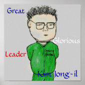 Unser großer Führer Kim Jong-il Poster (Vorne)