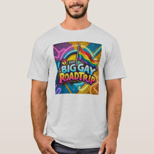 Unser großes schwules Roadtrip-T-Shirt T-Shirt