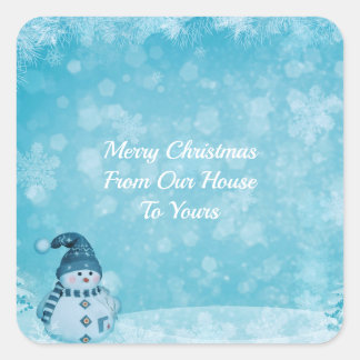 Unser Haus für Ihren Schneemann Quadratischer Aufkleber
