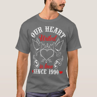 Unser Herz vereint in der Liebe seit 1990 glücklic T-Shirt