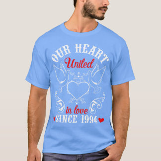 Unser Herz vereint in der Liebe seit 1994 glücklic T-Shirt