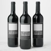 Unser Kind könnte der Grund sein, warum Sie trinke Weinetikett (Flaschen)