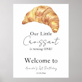 Unser kleines Croissant 1. Geburtstag Party Poster