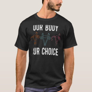 Unser Körper Unsere Wahl Pro Wahl Angry Uterus Vin T-Shirt
