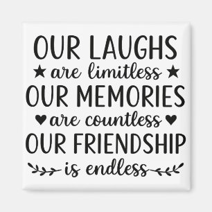 Unser Lachen ist grenzenlos Freundschaft Zitat Magnet