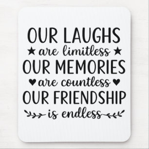 Unser Lachen ist grenzenlos Freundschaftszitat  Mousepad