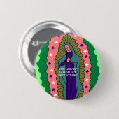 UNSER LADY GUADALUPE SCHÜTZT MICH ! BUTTON (Vorne & Hinten)