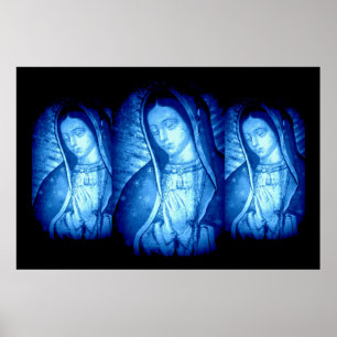 UNSER LADY VON GUADALUPE BLUE POSTER