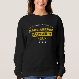 Unser Land braucht eine Verschönerung Mach Amerika Sweatshirt