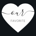 Unser Lieblings-С-alligraphisches Gefälligkeitsges Herz-Aufkleber<br><div class="desc">Unser Lieblings-Lieblingsticker mit moderner Kalligraphie für die Begrüßungstasche. Das Design zeichnet sich durch ein modernes Skripttextlayout aus. Um erweiterte Änderungen vorzunehmen,  wählen Sie bitte unter Personalisieren dieser Vorlage die Option "Klicken Sie auf,  um weitere Anpassungen vorzunehmen".</div>