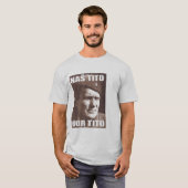 UNSER MARSCHALLtito-FOTO T-Shirt (Vorne ganz)