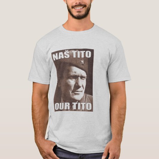 UNSER MARSCHALLtito-FOTO T-Shirt (Vorderseite)