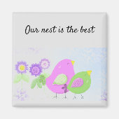 Unser Nest ist das Beste Magnet (Vorne)