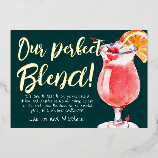 Unser perfekter Blend Funny Cocktail Save the Date Folieneinladung (Vorderseite)