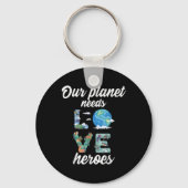 Unser Planet braucht Helden-Umweltschutz _ Schlüsselanhänger (Vorderseite)