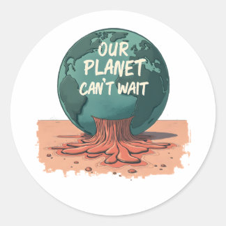 Unser Planet kann nicht warten – Klimaschutz Runder Aufkleber