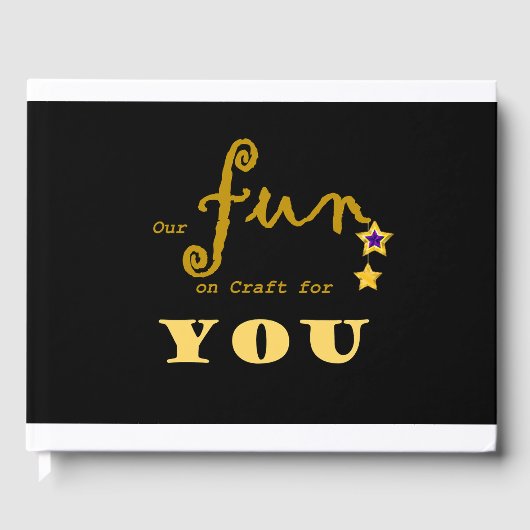 Unser Spaß am Handwerk für Sie Gästebuch (Vorderseite)