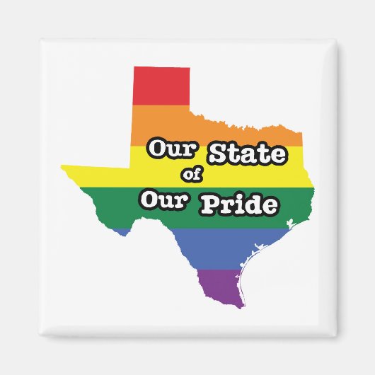 Unser Staat unseres Stolzes | Texas Magnet (Vorne)