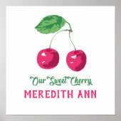 "Unser Süß" Cherry Personalisierter Name Poster (Vorne)