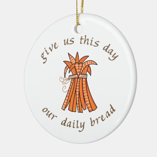 Unser tägliches Brot Keramik Ornament (Links)