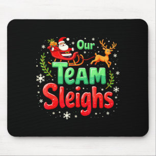 Unser Team bezwingt Weihnachten Santa Rentiere Bür Mousepad