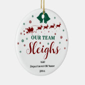 Unser Team Sleigh Weihnachtsgeschenk für Mitarbeit Keramik Ornament (Rechts)