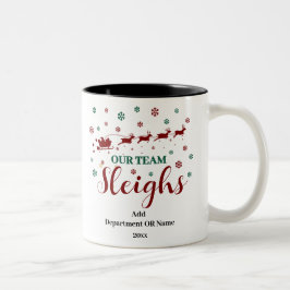 Unser Team Sleigh Weihnachtsgeschenk für Mitarbeit Zweifarbige Tasse