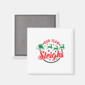 Unser Team Sleighs Weihnachtsfamilie Pajama Xmas H Magnet (Vorderseite/Rückseite)