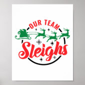 Unser Team Sleighs Weihnachtsfamilie Pajama Xmas H Poster (Vorne)