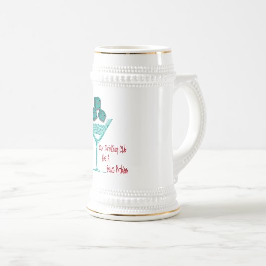 Unser trinkender Verein hat ein Bunco Problem Bierglas (VorderseiteRechts)
