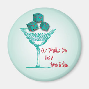 Unser trinkender Verein hat ein Bunco Problem Magnet