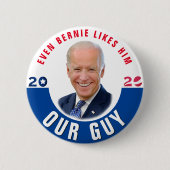 Unser Typ: Joe Biden Button (Vorderseite)