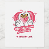Unser Valentinstag 10 Jahre Weinetikett (Einzelnes Label)