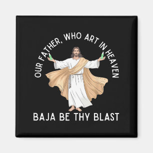 Unser Vater, der du bist im Himmel, baja komme dei Magnet