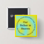 UNSER VATER IN HEAVEN BUTTON (Vorne & Hinten)
