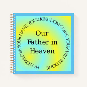 UNSER VATER IN HEAVEN NOTIZBLOCK
