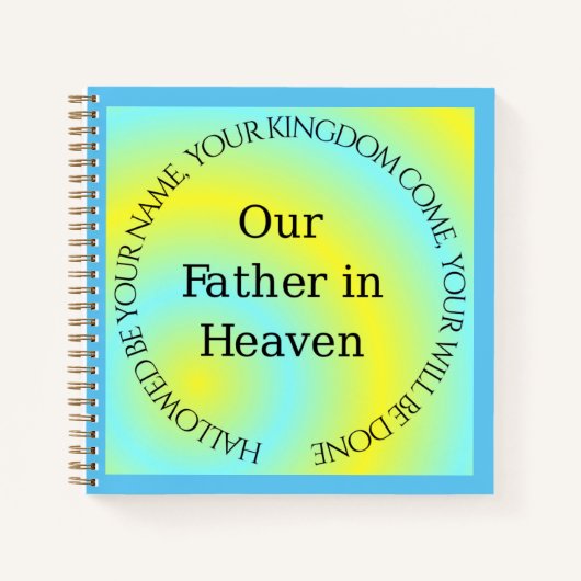 UNSER VATER IN HEAVEN NOTIZBLOCK (Vorderseite)