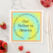 UNSER VATER IN HEAVEN SERVIETTE (Beispiel)