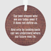 Unser Zitat aus der Vergangenheit Ornament (Rückseite)