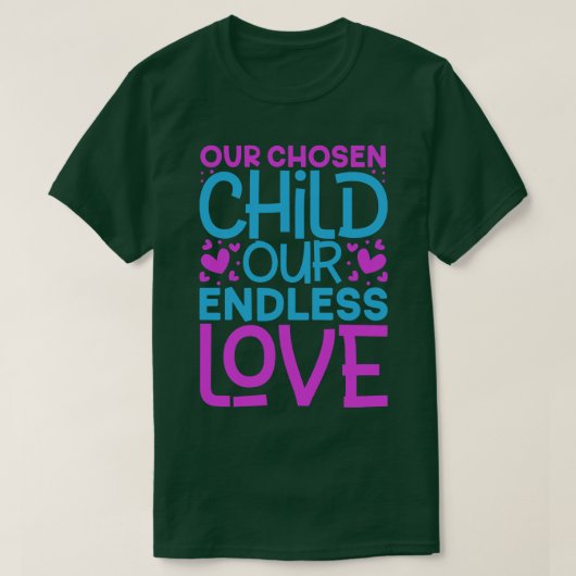 Unsere adoptiert Adoptiveltern T-Shirt (Design vorne)