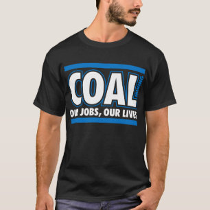 UNSERE ARBEITSPLÄTZE, UNSER LEBEN T-Shirt