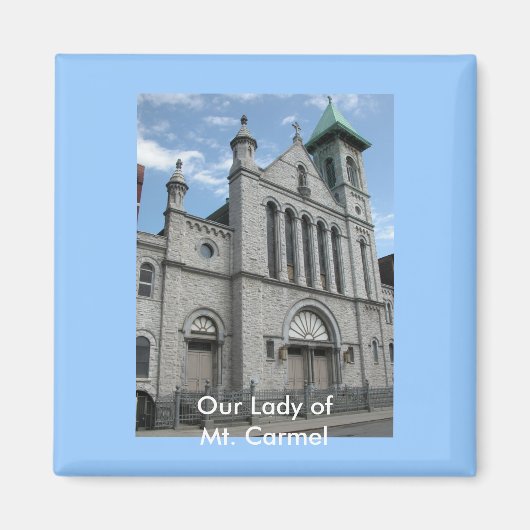Unsere Dame der Kirche von Mt. Carmel Magnet (Vorne)