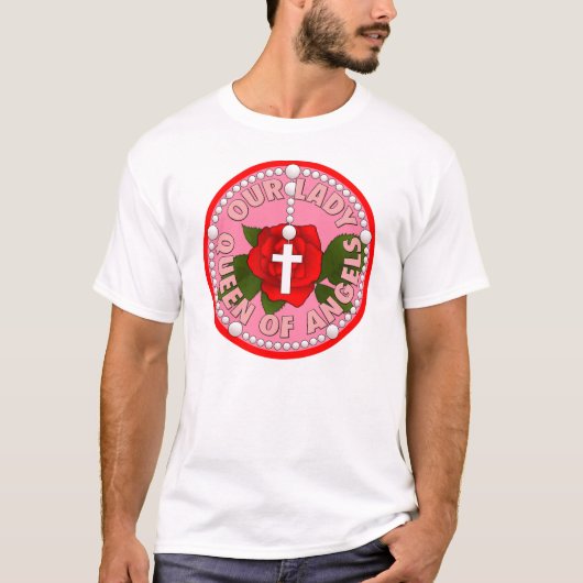 Unsere Dame der Königin von Engeln T-Shirt (Vorderseite)