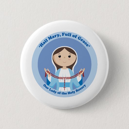 Unsere Dame des Rosenbeetes Button (Vorderseite)
