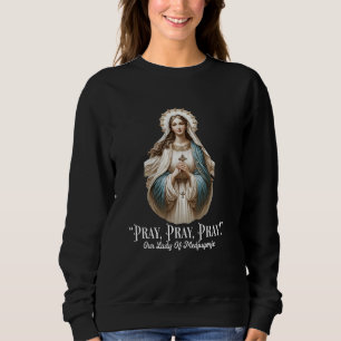 Unsere Dame Medjugorje Pilgerfahrt Marian Katholic Sweatshirt