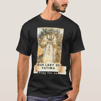 Unsere Dame von Fatima gesegnete Mutter Mary katho T-Shirt