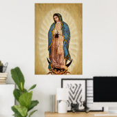 Unsere Dame von Guadalupe, ein ehrenvolles Bild Poster (Heimbüro)