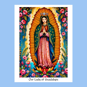 Unsere Dame von Guadalupe Schutzheilige von Mexiko Poster
