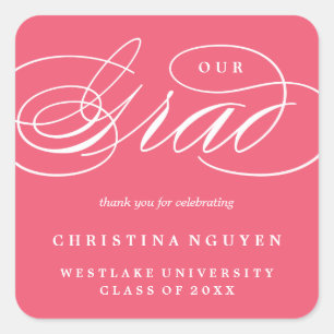 UNSERE ELEGANTE SCRIPT ABSOLVENTEN DANKE-SCHNITZ QUADRATISCHER AUFKLEBER