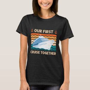 Unsere erste gemeinsame Kreuzfahrt passende Famile T-Shirt
